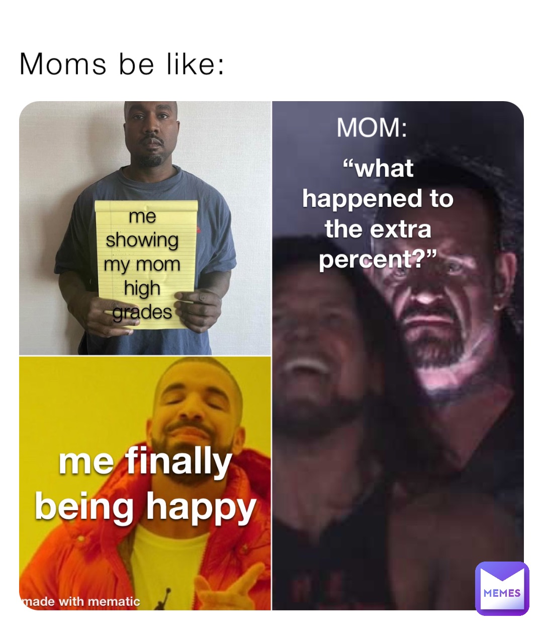 Moms be like: MOM: | @BMB19 | Memes