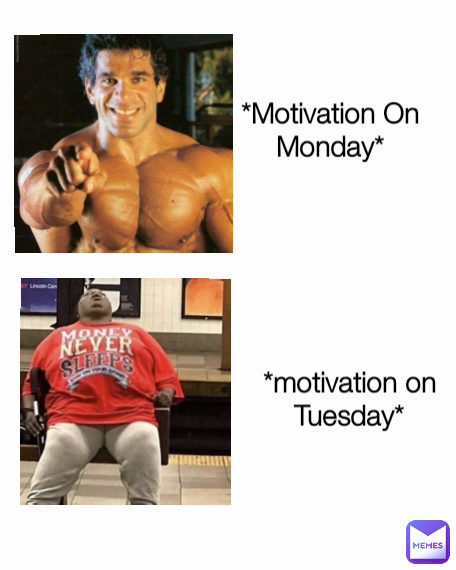 *motivation on Tuesday* *Motivation On Monday*