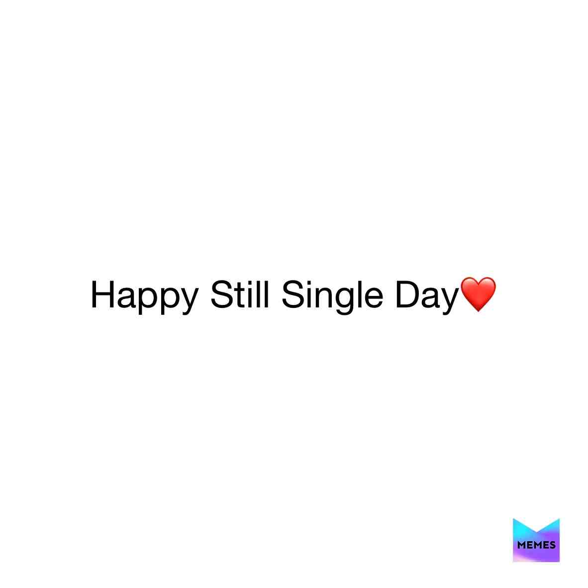 This goes out to all my people that are single on Valentine’s Day or still single like me😭 #single #relatable