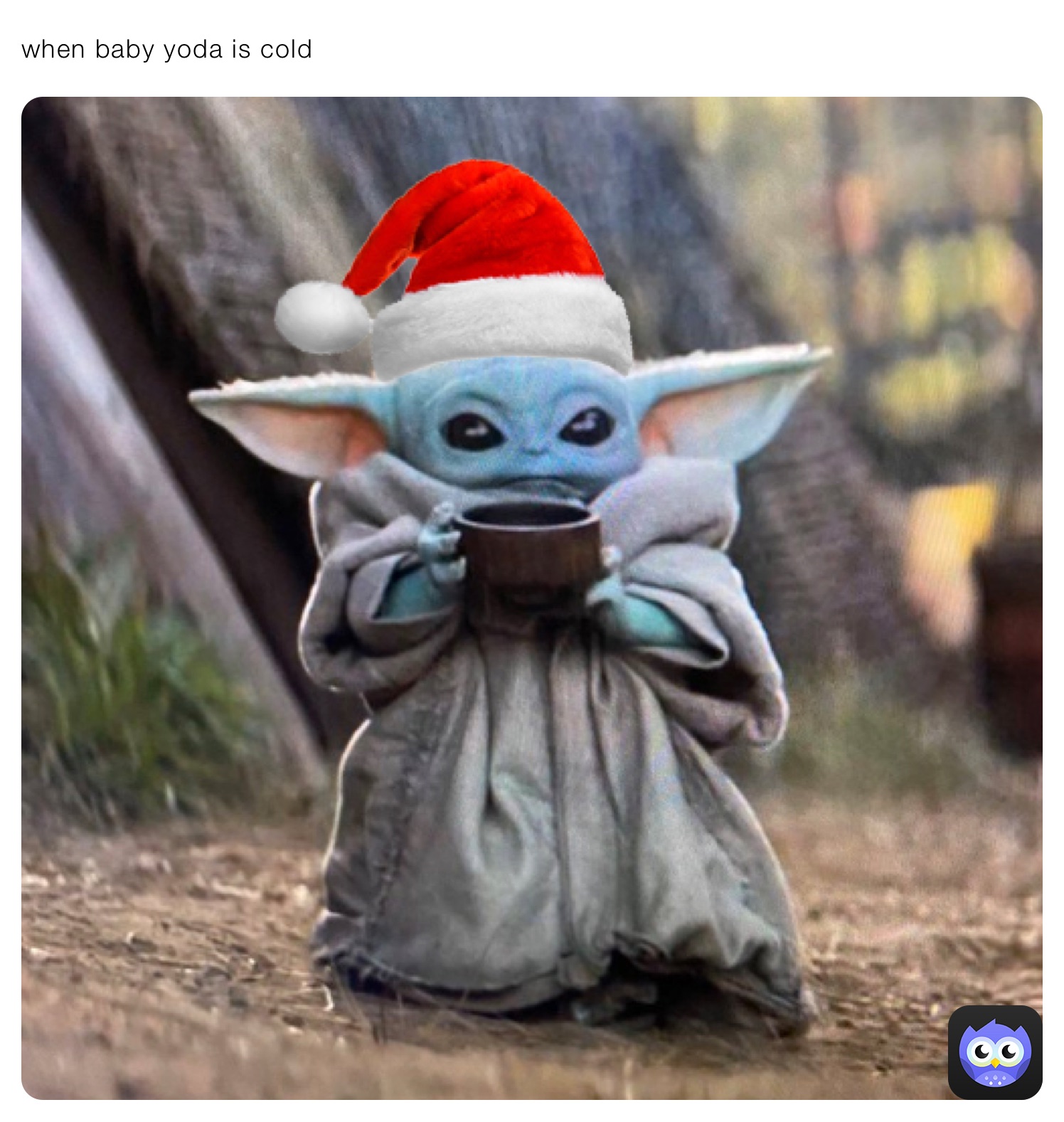 when baby yoda is cold