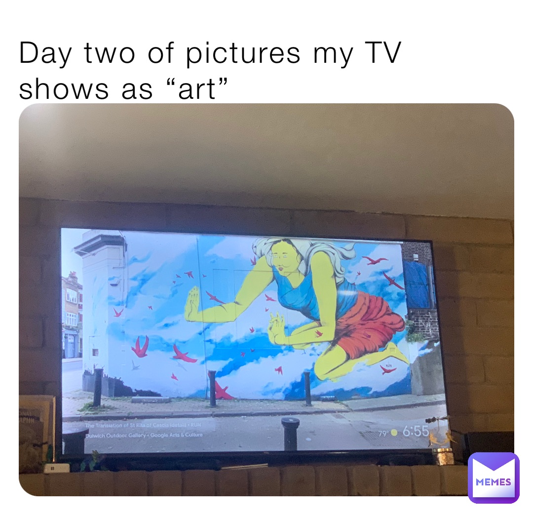 Day two of pictures my TV shows as “art”