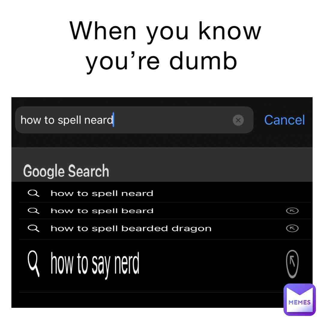 Meme shared by @stupid_memes_69