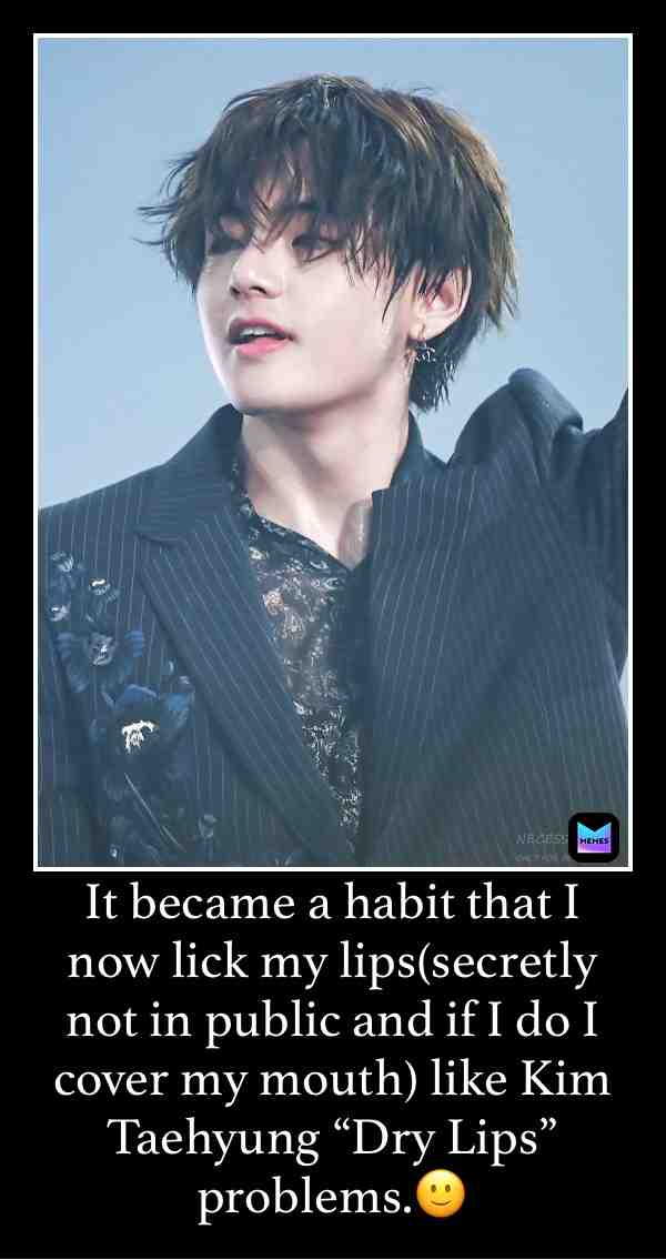I honestly don’t know what to think about this all I know is that...it’s Kim Taehyung’s fault #funny #army #taehyung #tea #taetae #habit #kpop