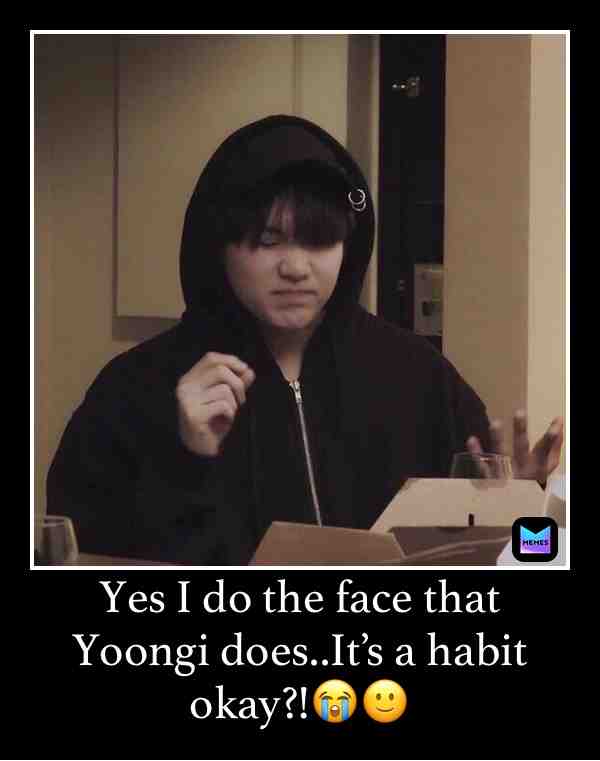 \ud83d\ude42(Idk why I\u2019m always putting \ud83d\ude42 it has me deAd-\ud83d\udc80)
#yoongi #army \u200b #funny \u200b #bts \u200b #btsmemes \u200b #cute \u200b #kpop \u200b #kpopmemes