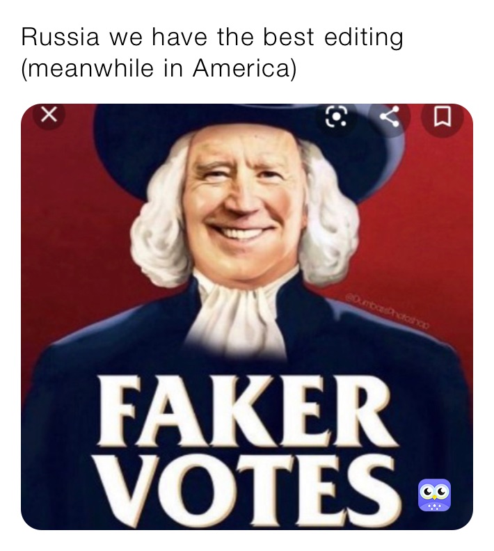 Russia we have the best editing 
(meanwhile in America)