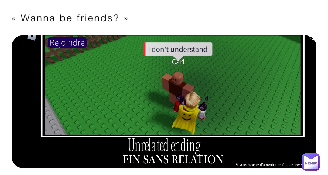« Wanna be friends? » Unrelated ending