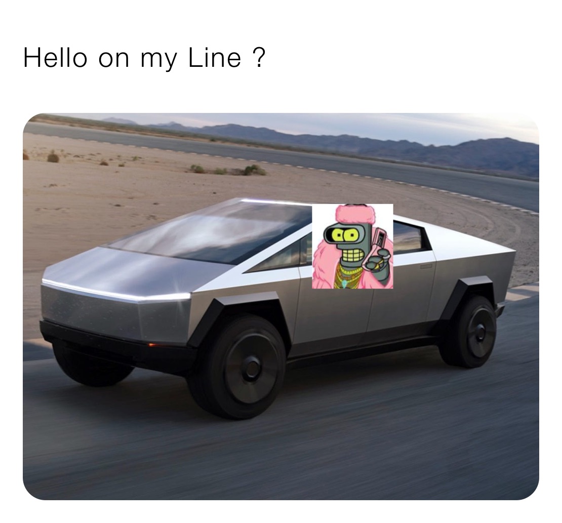 Hello on my Line ? 