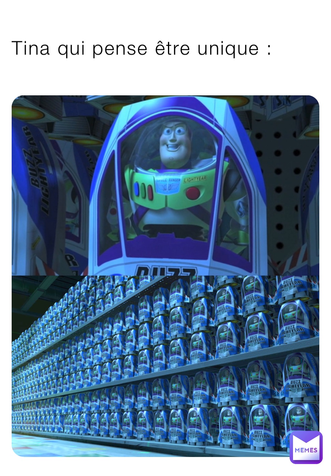 Tina qui pense être unique :