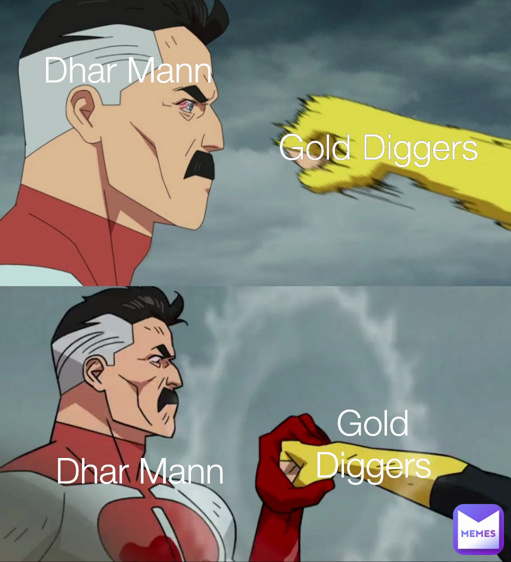 Dhar Mann Gold Diggers Gold Diggers Dhar Mann