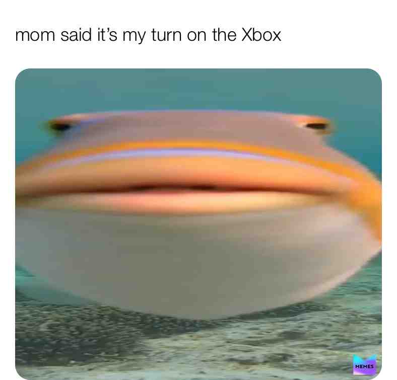 Mom said #xbox #myturn