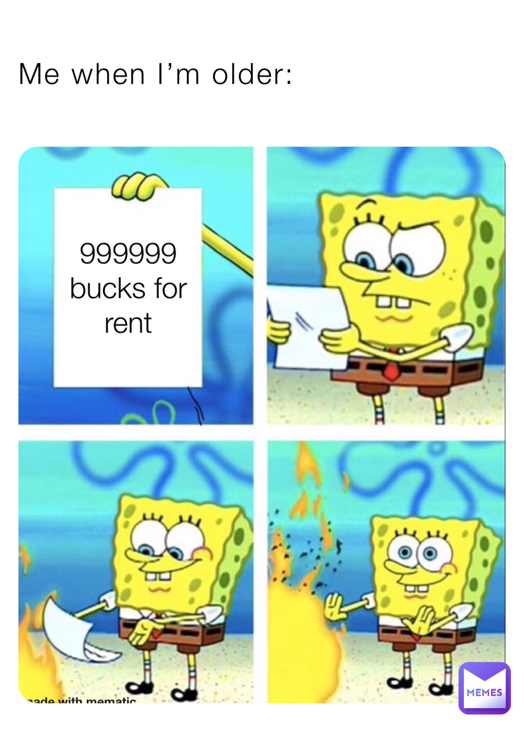 Me when I’m older: