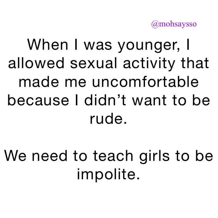 #rapeculture #harassment #consent #metoo