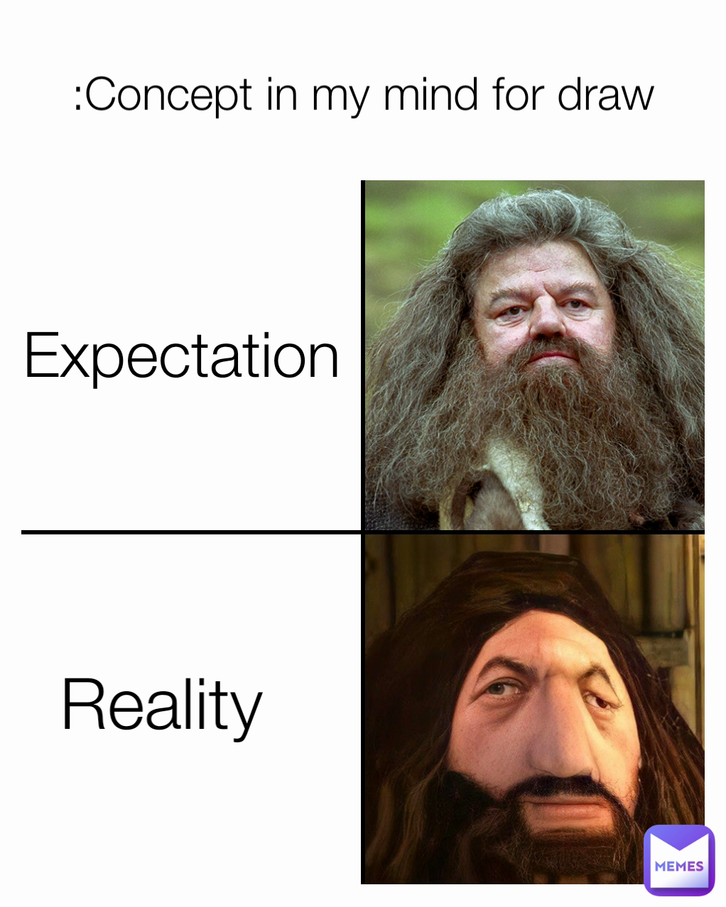 Expectation Reality :Concept in my mind for draw