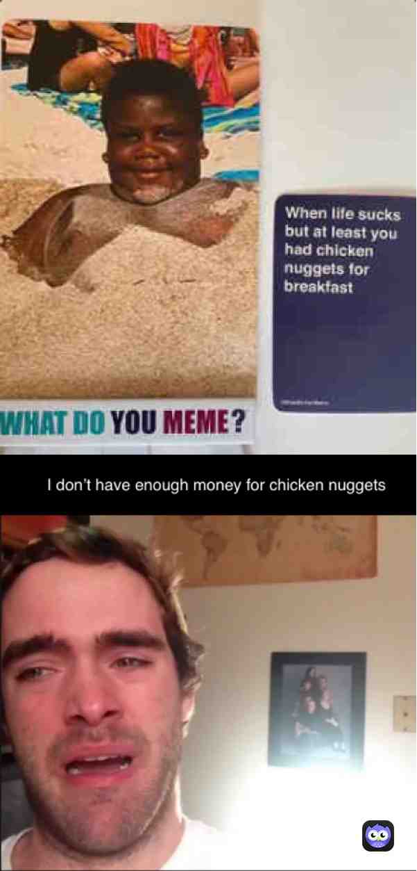 IDK what this even is but I’m really bored so here you go 🙃 #vine #chickennuggets