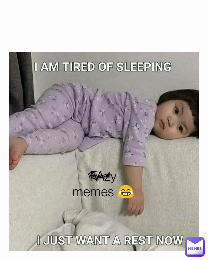 Meme by fazyfarazkhan