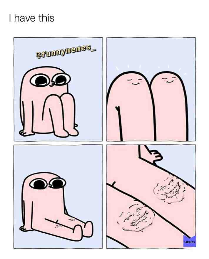 Jup this is me #knee #meme if you like The post tell it in The reactions And I follow you!👇🏽