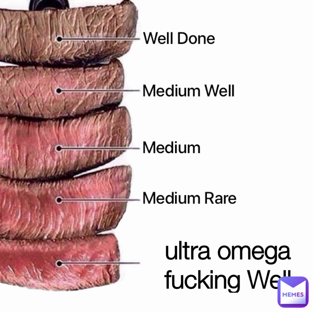 ultra omega fucking Well