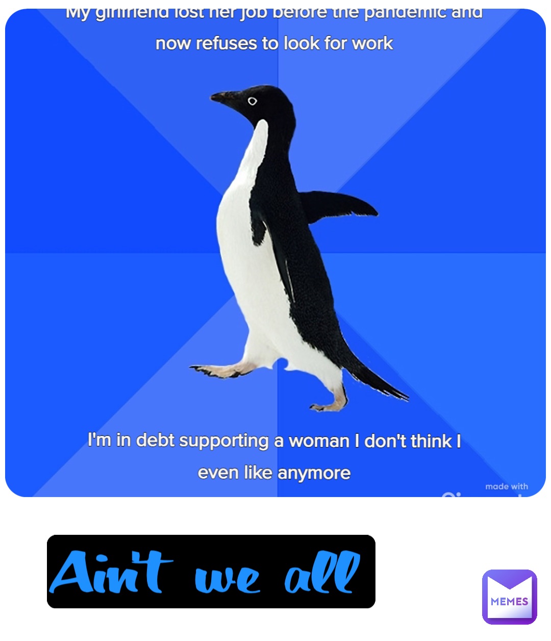 Ain’t we all