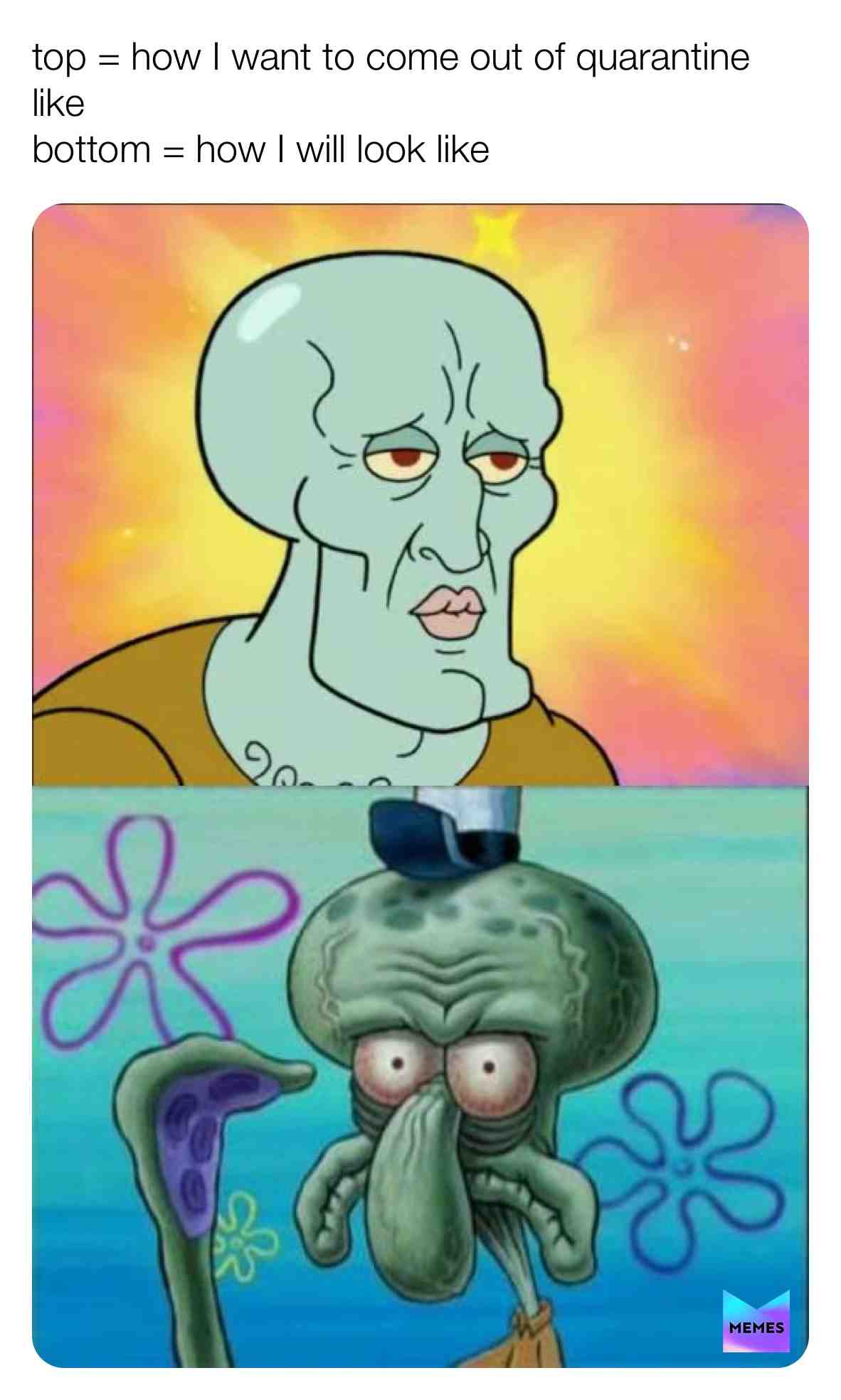 Quarantine goals #beauty #squidward #quarantine #covid