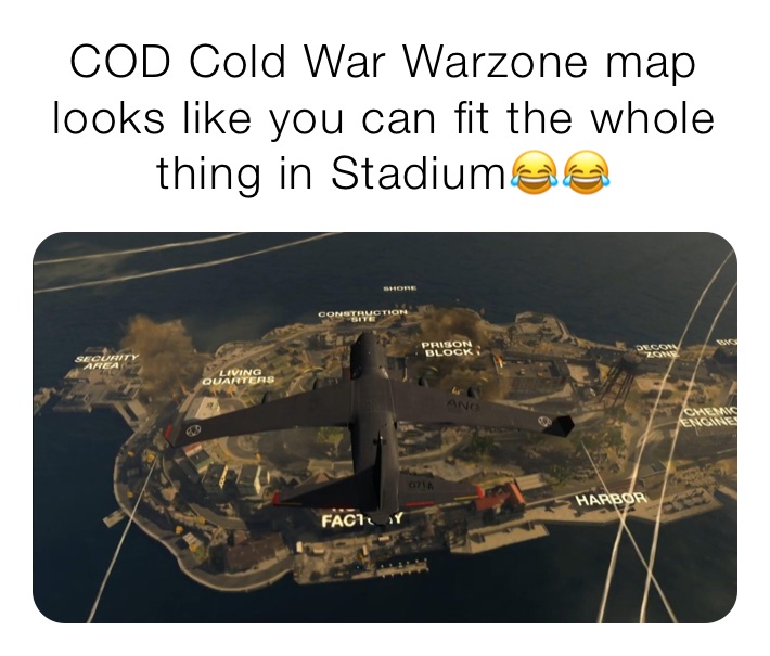 COD Cold War Warzone map looks like you can fit the whole thing in Stadium😂😂 