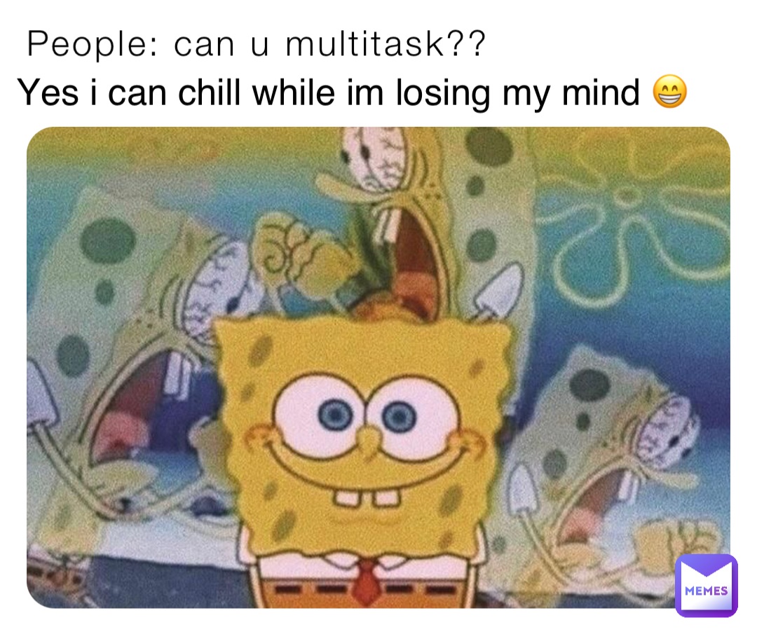 Meme by youareweirdd_45