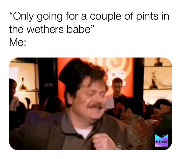#memes #funnymemes #memes2020 #scouse #liverpool #funny #weatherspoons #pint #drunk #dance