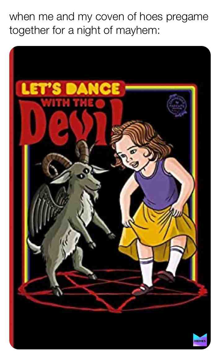 \u201cLet\u2019s get wild bitches\u201d *unified cackle laugh**
#witches #bitches #party #drinks