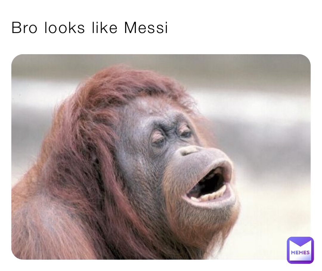 Bro looks like Messi