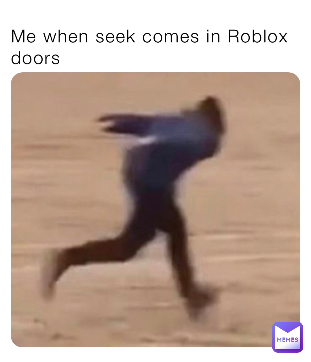 Me when seek comes in Roblox doors