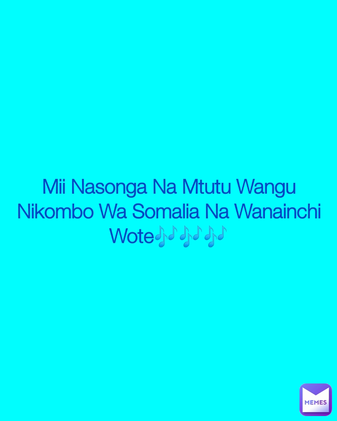 Mii Nasonga Na Mtutu Wangu Nikombo Wa Somalia Na Wanainchi Wote🎶🎶🎶