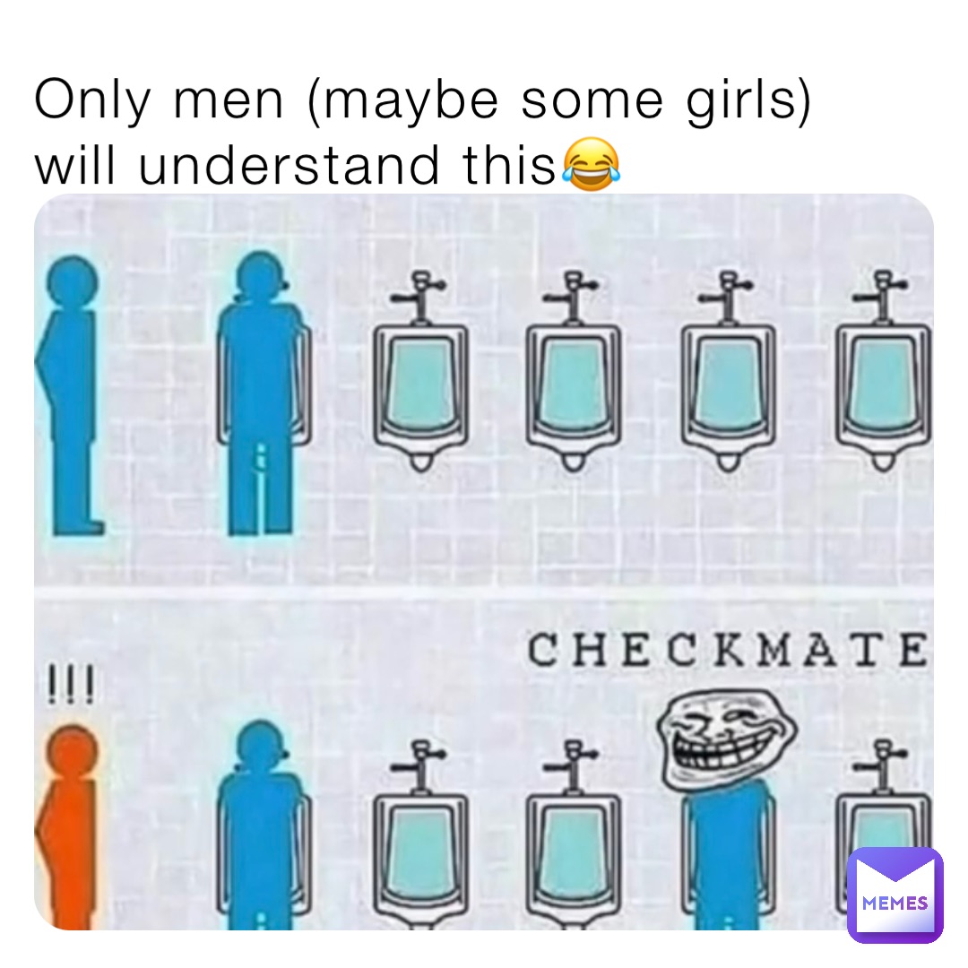 Only men (maybe some girls) will understand this😂