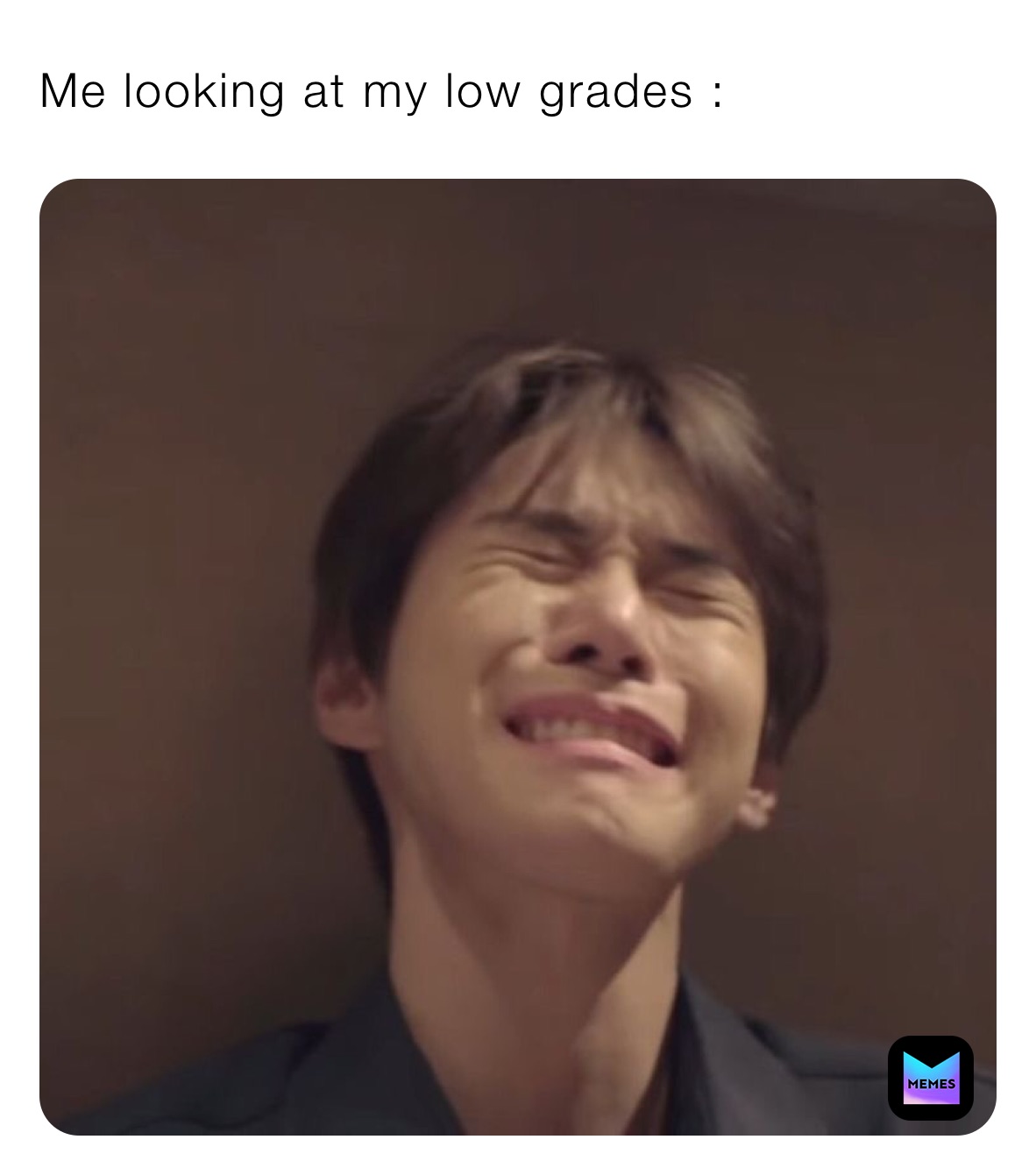 Me looking at my low grades :