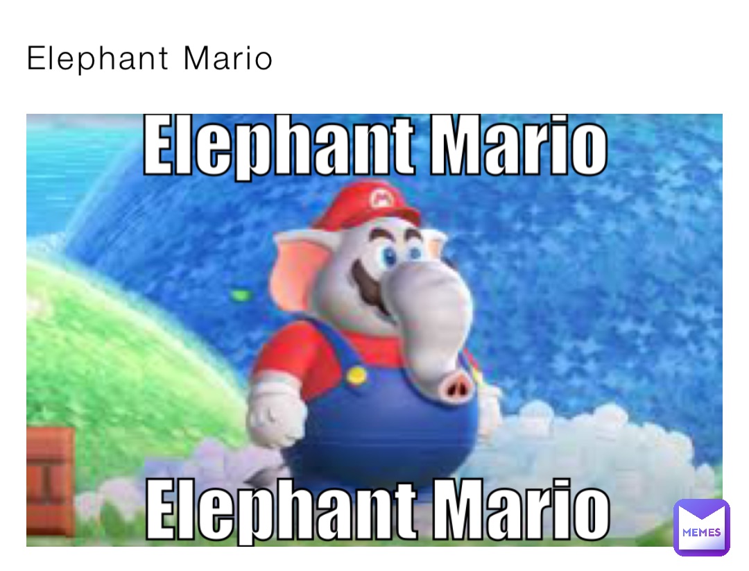 Elephant Mario