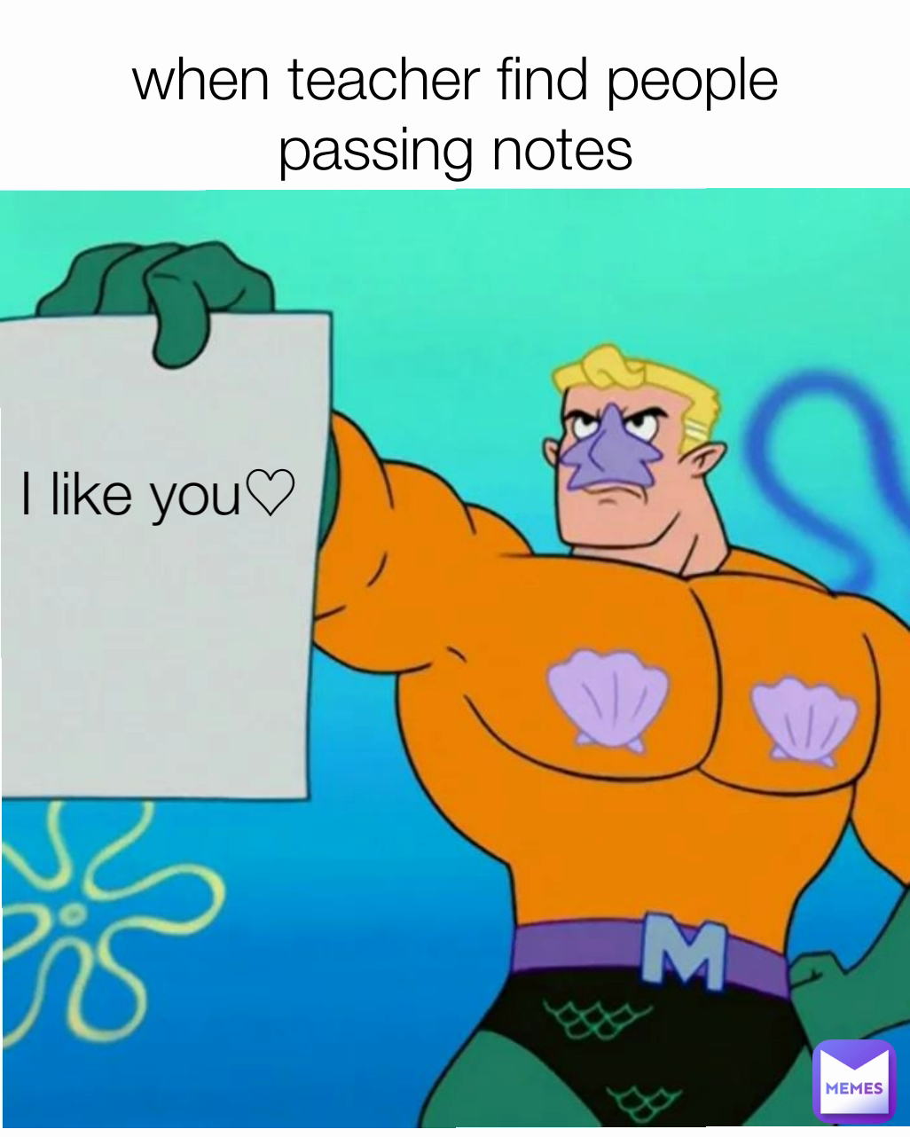 I like you♡ when teacher find people passing notes