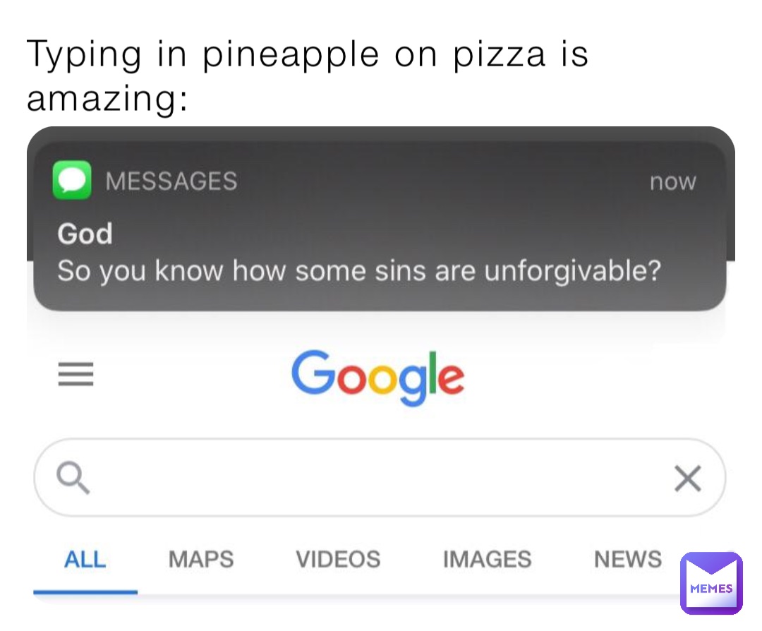 Typing in pineapple on pizza is amazing: