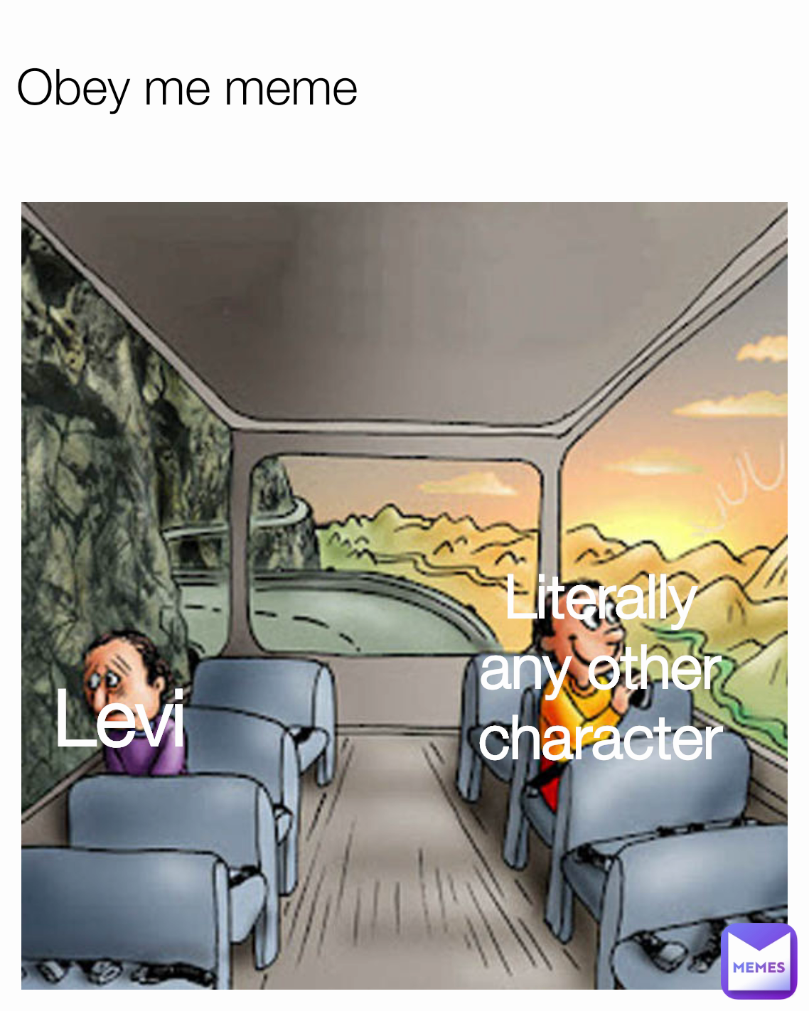 Levi Obey me meme Literally any other character