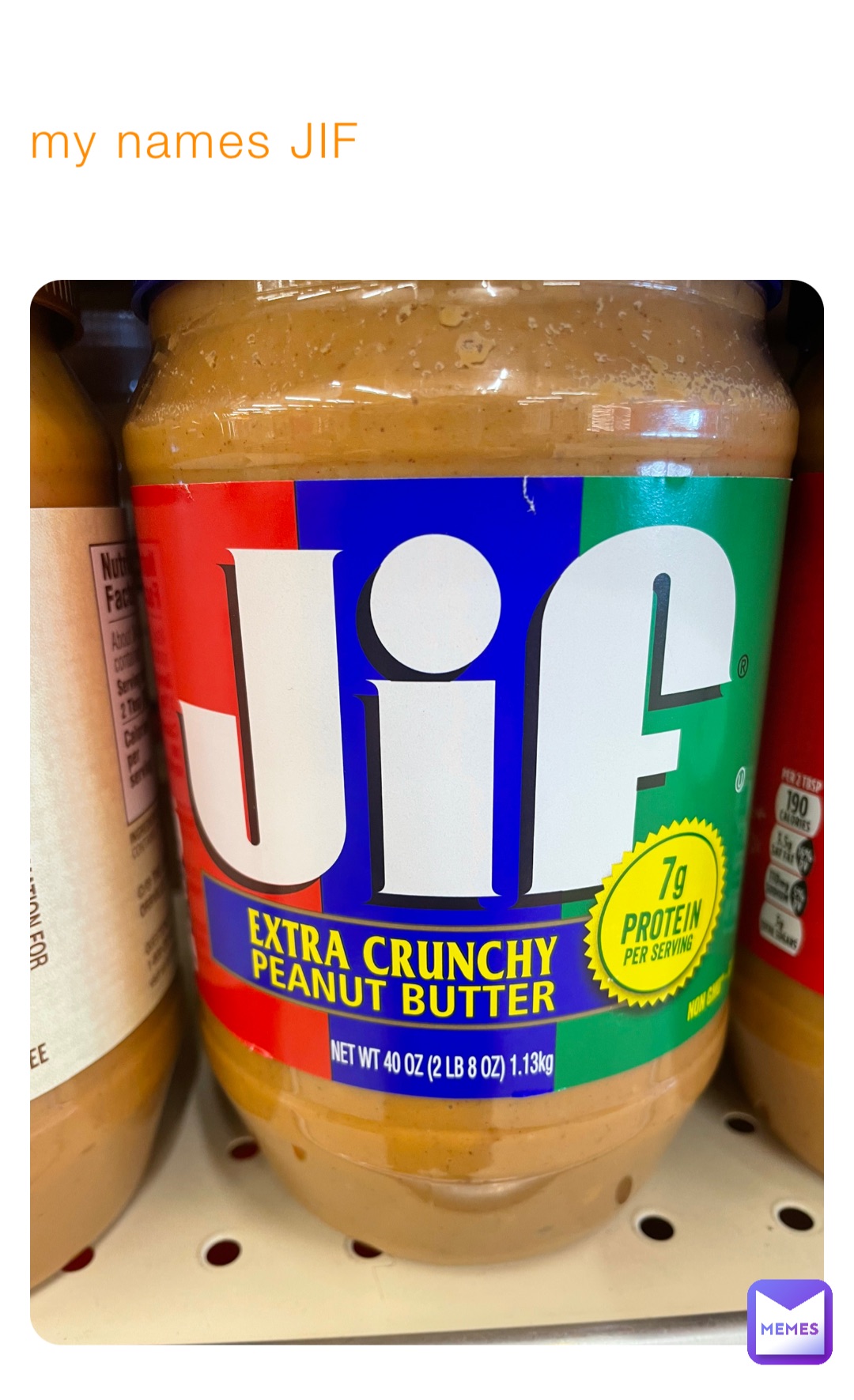 my names JIF