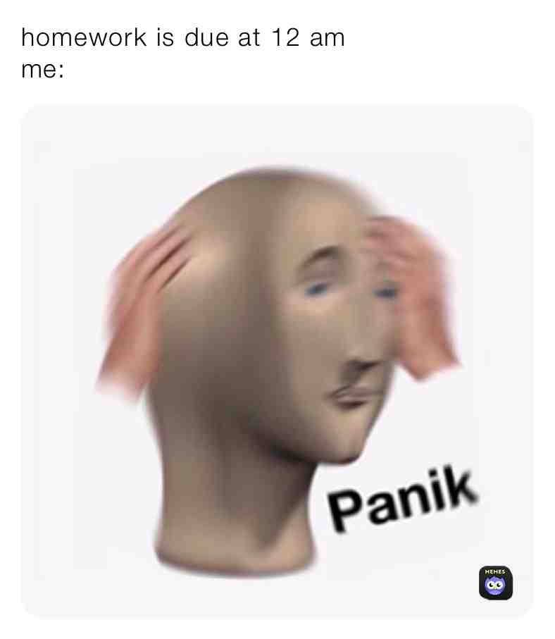 Oh no.... #homework #memes