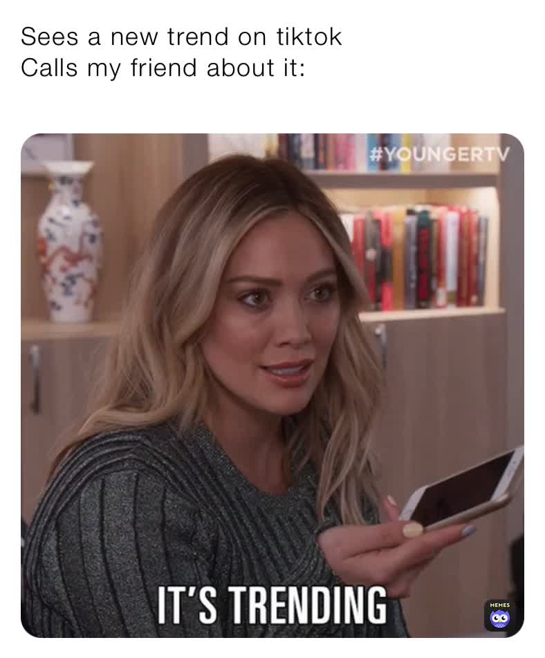#Trends  #tiktok  #memes
