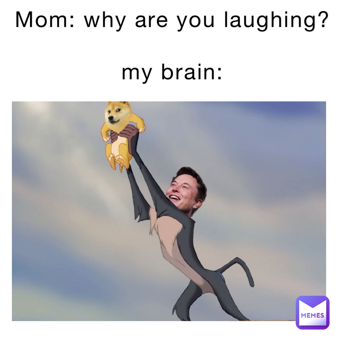 mom-why-are-you-laughing-my-brain-pewpew-gladiator-memes