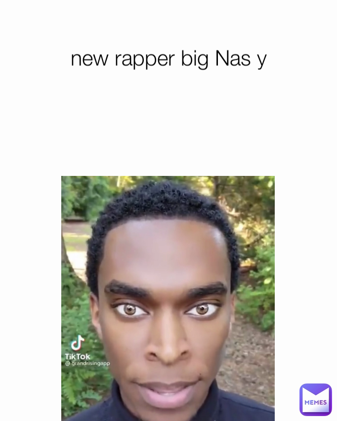 new rapper big Nas y