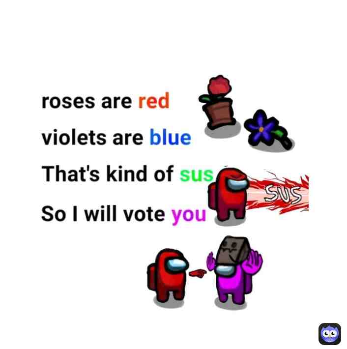 Poem to you, wait it dosent rhyme :..