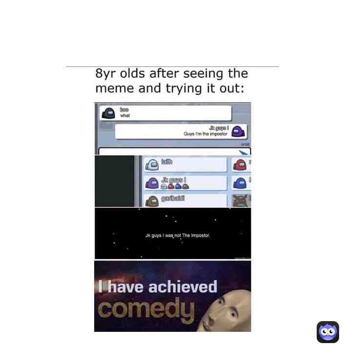 Those 8 years olds π