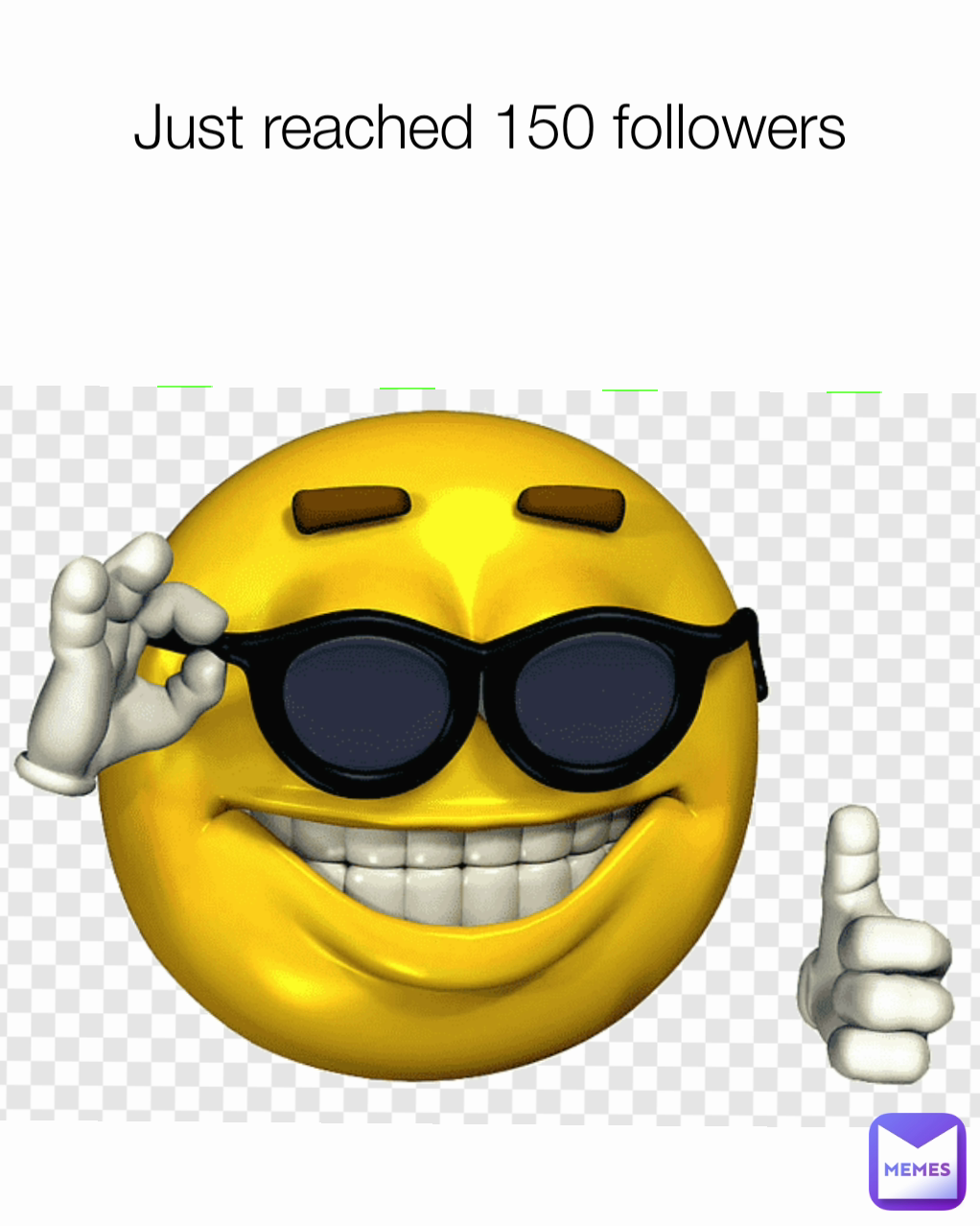 just-reached-150-followers-smg9-memes