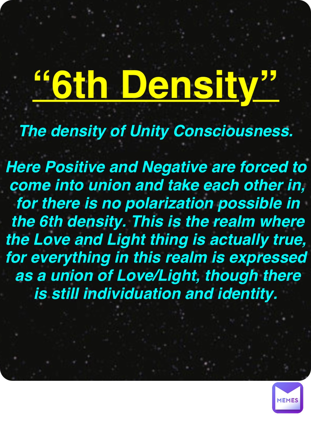 Double Tap To Edit “6th Density” The Density Of Unity Consciousness Here Positive And Negative 