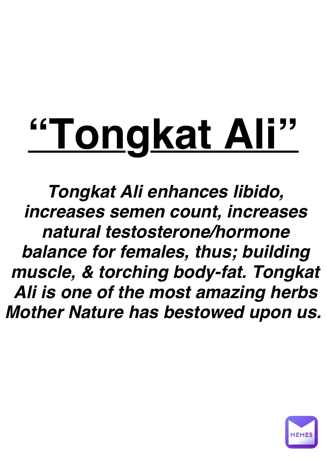 Double tap to edit “Tongkat Ali” Tongkat Ali enhances libido, increases