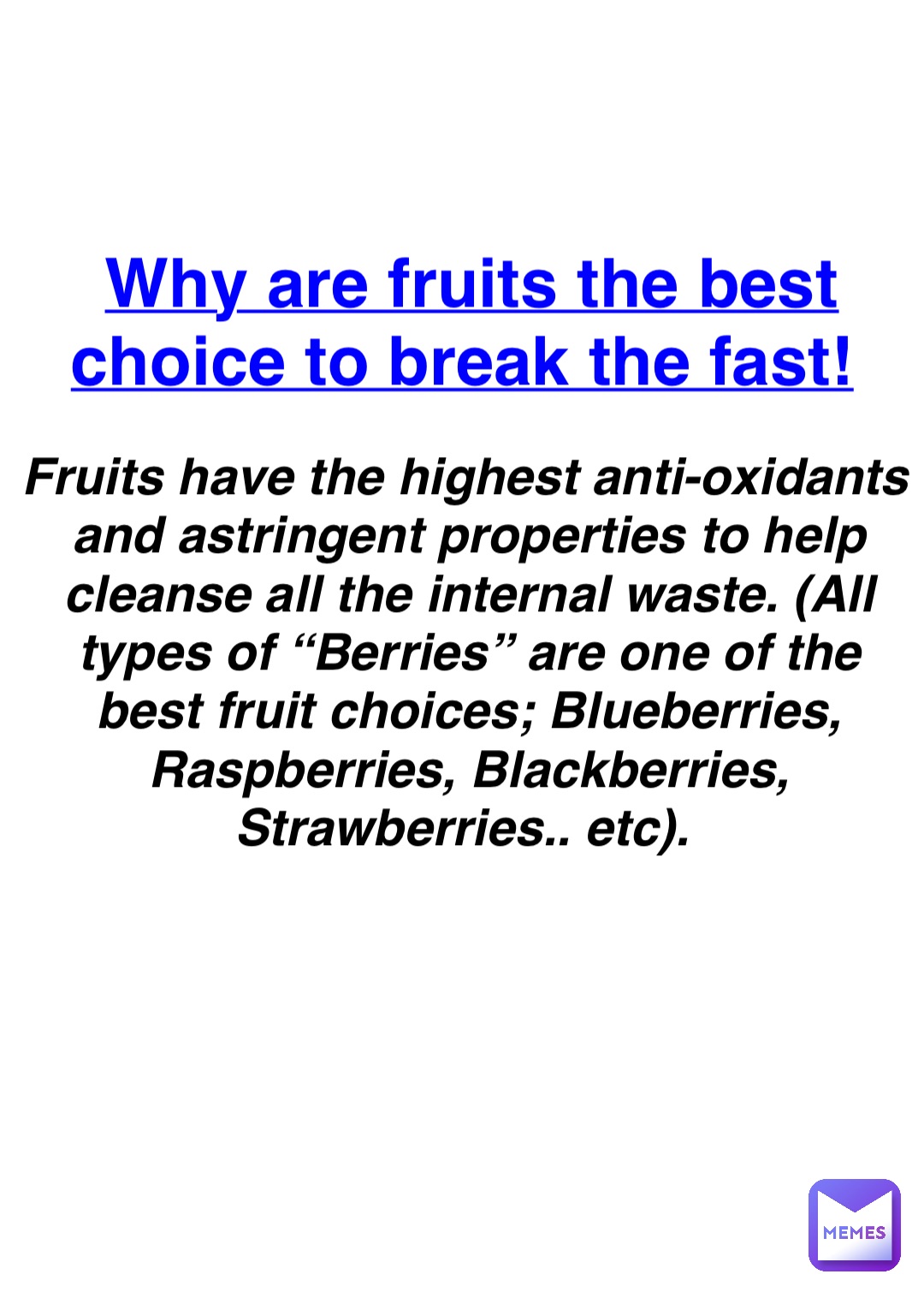 Double tap to edit Why are fruits the best choice to break the fast