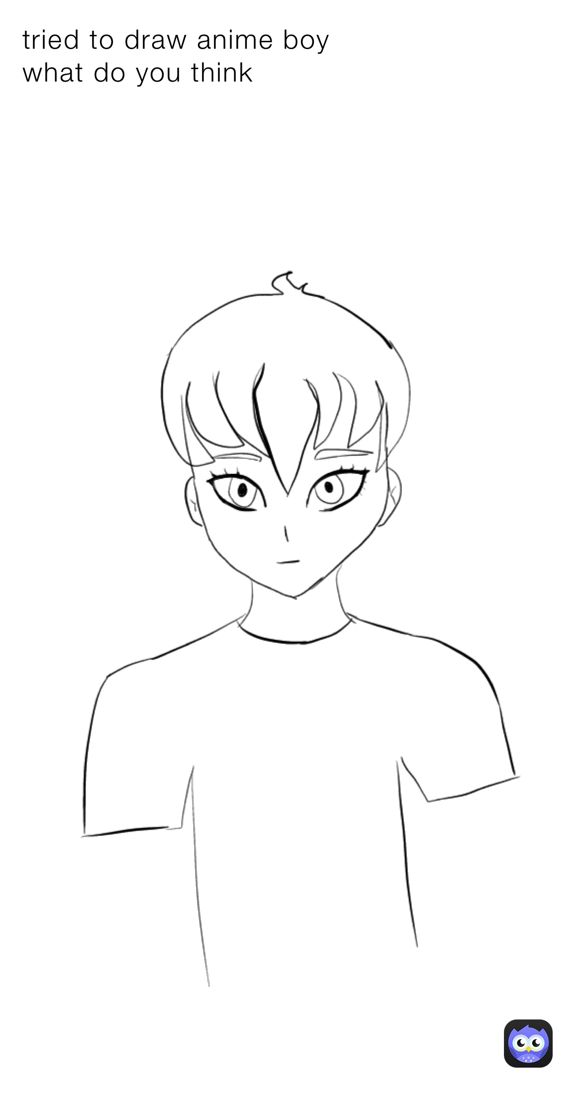 Tried To Draw Anime Boy What Do You Think my man With148ip Memes