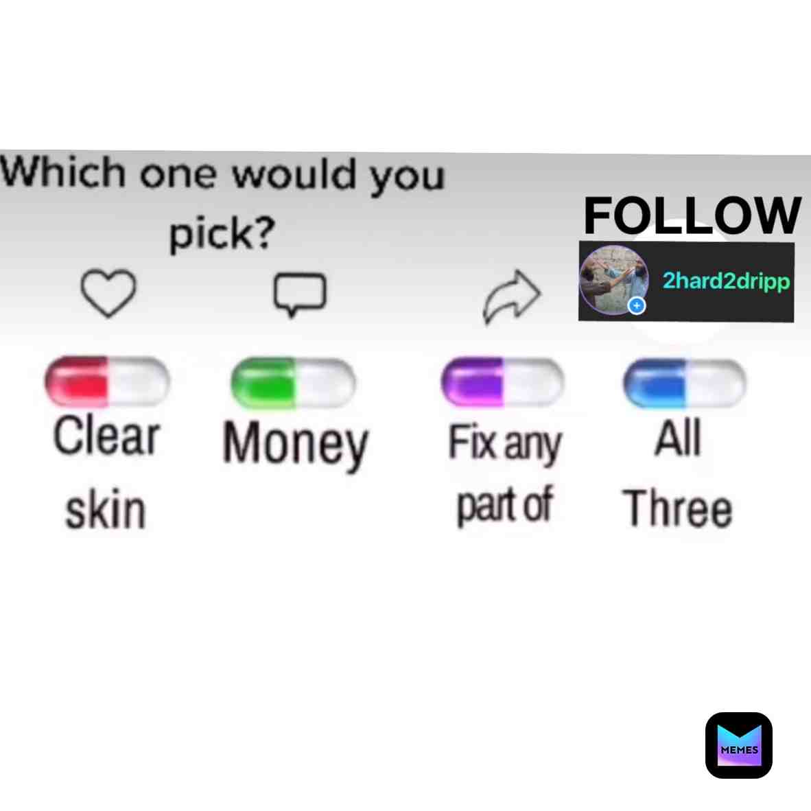 Meme shared by @2hard2dripp