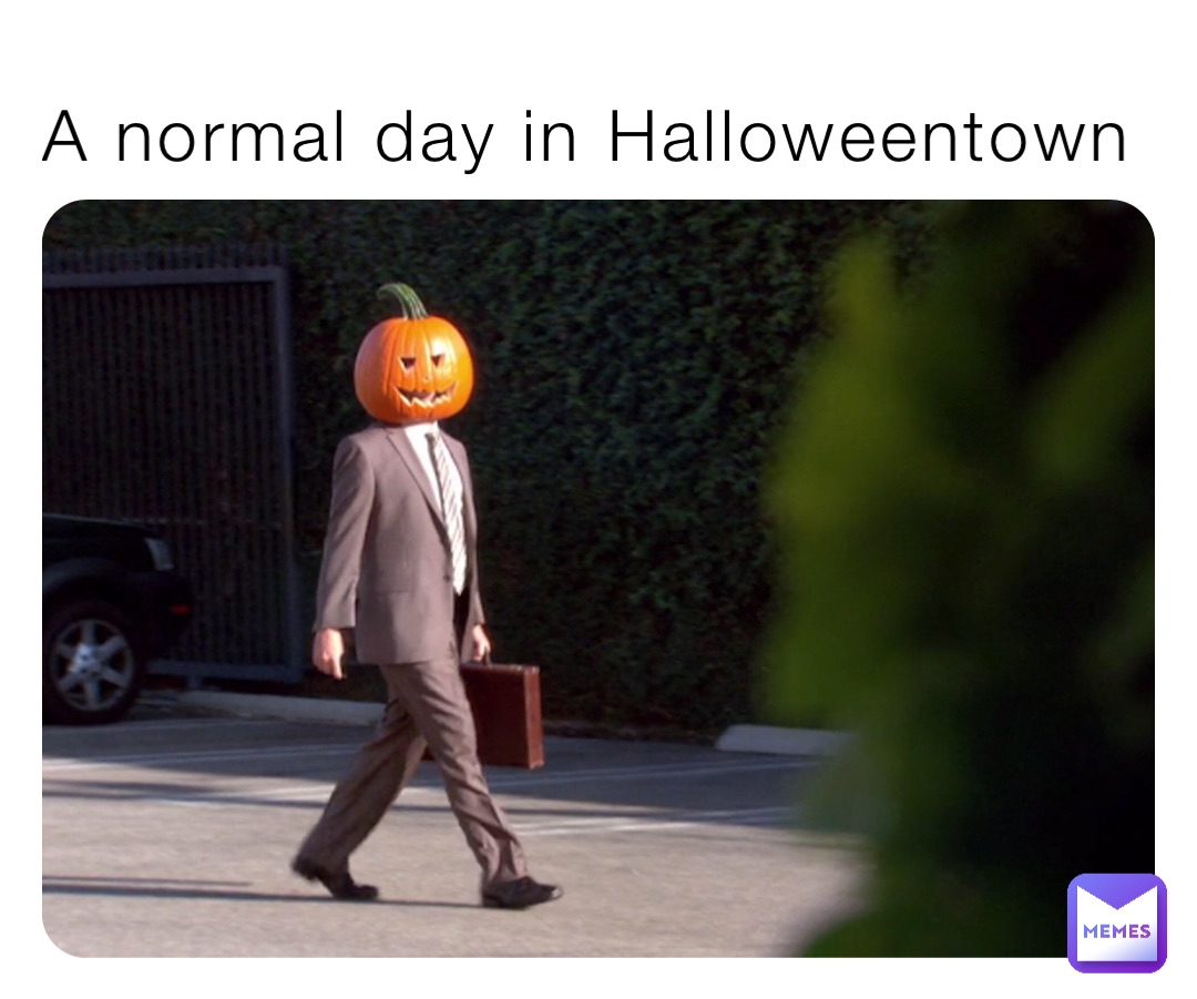 A normal day in Halloweentown